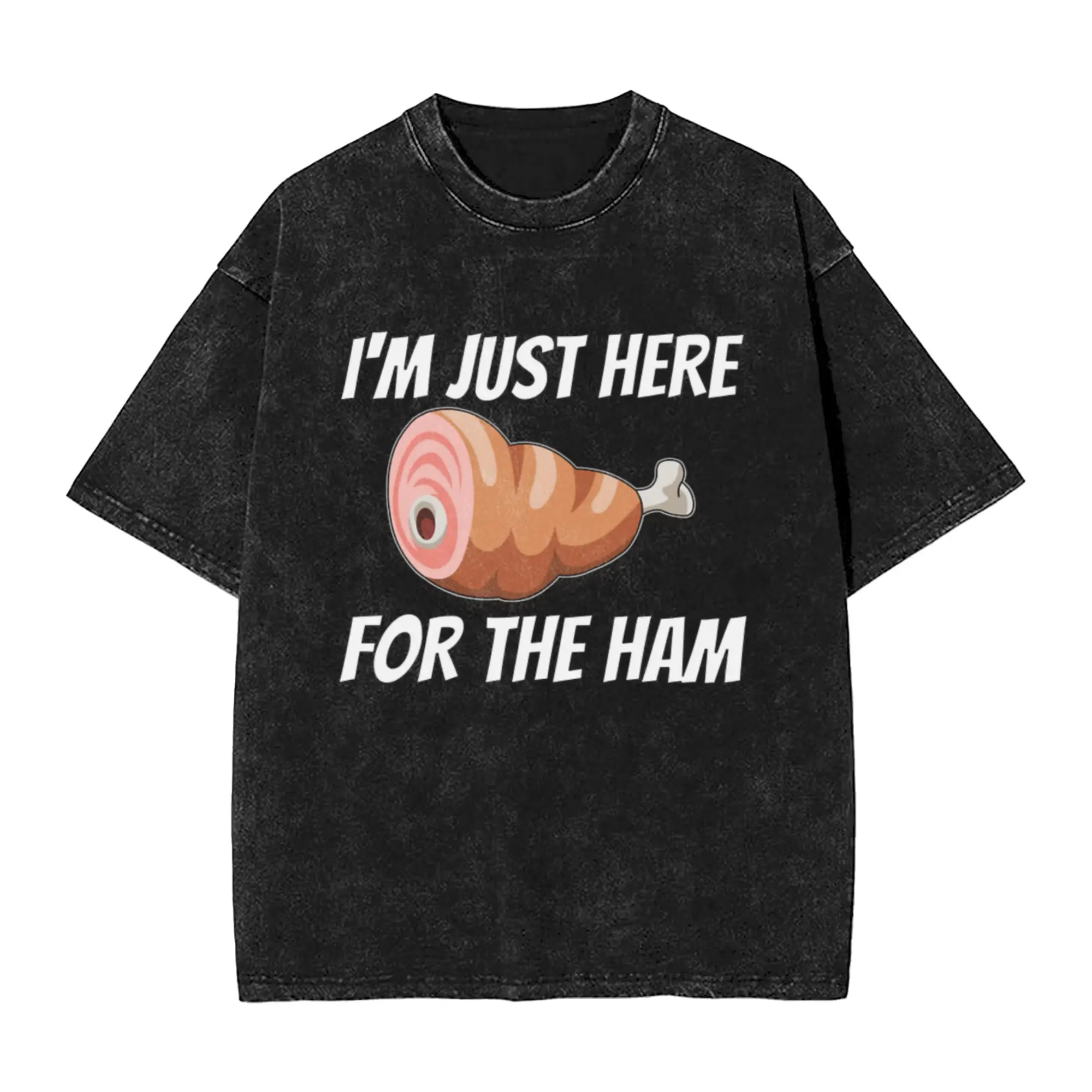 I m Just Here For the Ham  Classic Trendy A Vintage Oversized Cotton Unisex T-Shirts