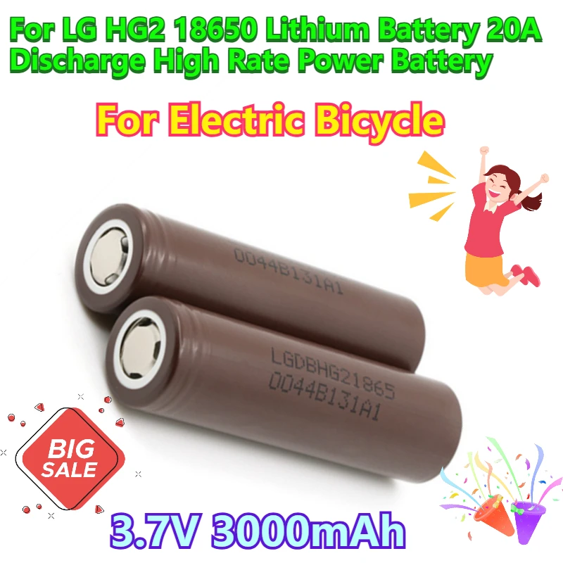 

3.7V 3000mAh for LG HG2 18650 Lithium Battery 20A Discharge High Rate Power Battery for Electric Bicycle