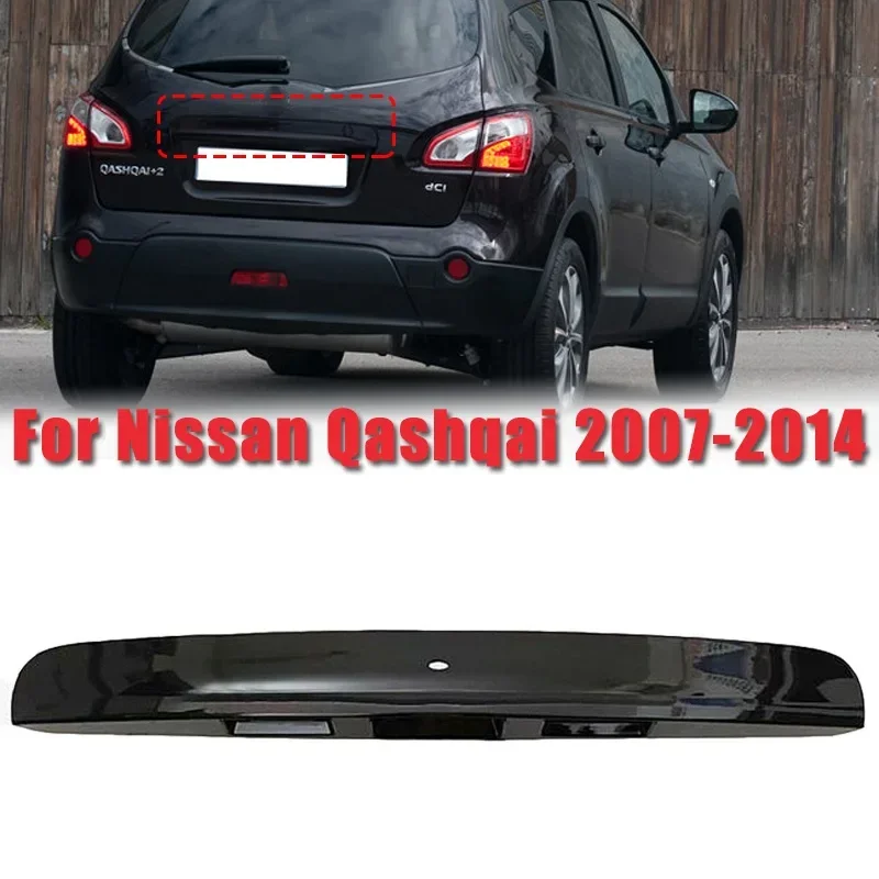 

For Nissan Qashqai 2007-2014 Rear Tailgate Boot Lid Handle Black Hatch Trim With Intelligent Key & Camera 5 holes