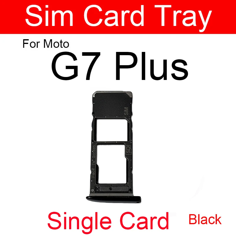 Sim Card Tray Holder For Motorola Moto G7 Plus G7 Play G7 Power Sim  Reader Card Slot Adapters Socket Replacement Parts