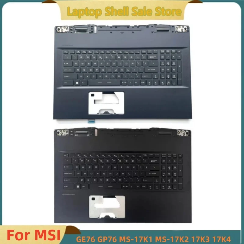 

New For MSI GE76 GP76 MS-17K1 MS-17K2 17K3 17K4 Laptop Upper Case Palmrest Cover C Shell US RGB Backlit keyboard