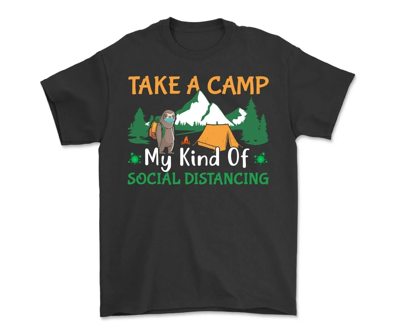 Take A Camp My Kind Of Social Distancing Sloth T-shirt Cute Animal Shirt