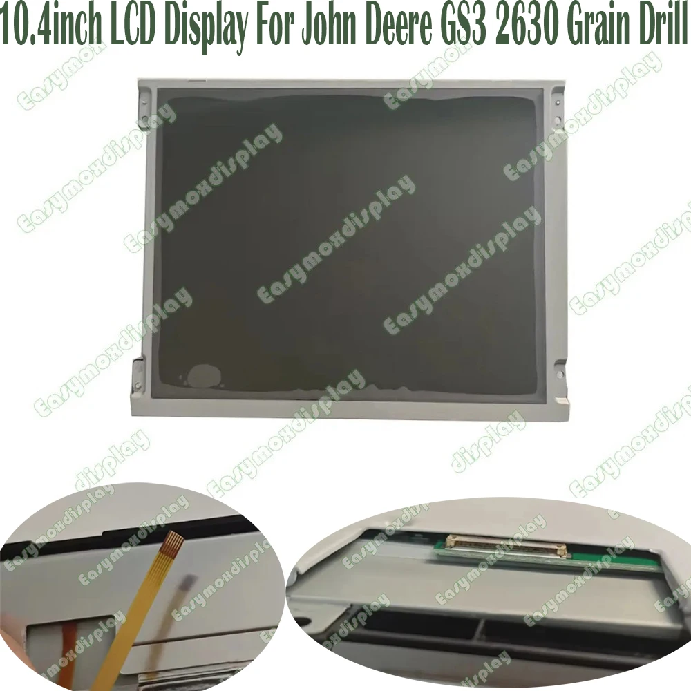 

10.4inch LCD Display For John Deere GS3 2630 Grain Drill Screen Replacement LT104AC54000