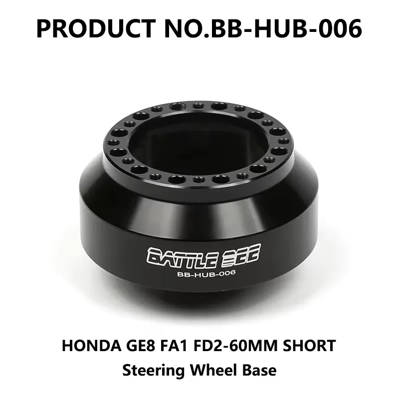 

Steering Wheel Base 65mm For Honda Civic FD EK GE Fit GE8 Aluminum Steering Wheel Boss Kit Hub Adapter Car Refit Kit BB-HUB-006