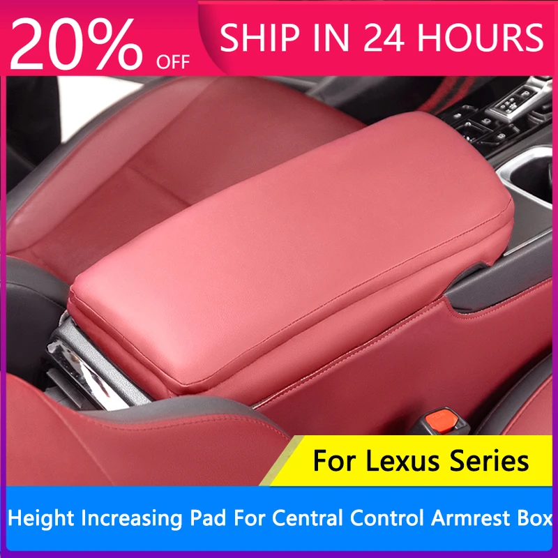 NEW Armrest Box Cover Height Increasing Heighten Cushion Pad Leather Armrest Mat For Lexus NX 22-25 RX 23-25 RZ 23-25 ES 18-25