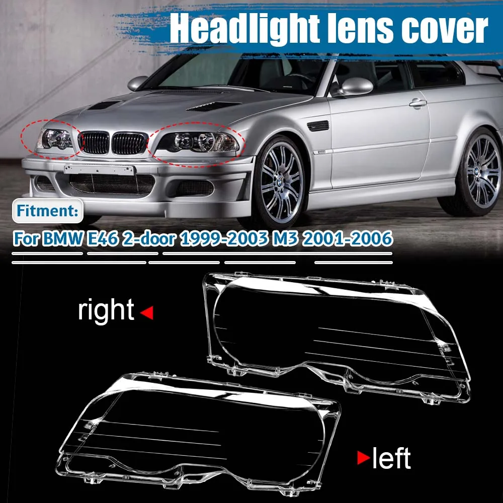 

Car Headlight Cover for BMW E46 Coupe Convertible 1999-2003 M3 2001-2006 Auto Glass Lens Case Head Light Caps Lampshade Shell