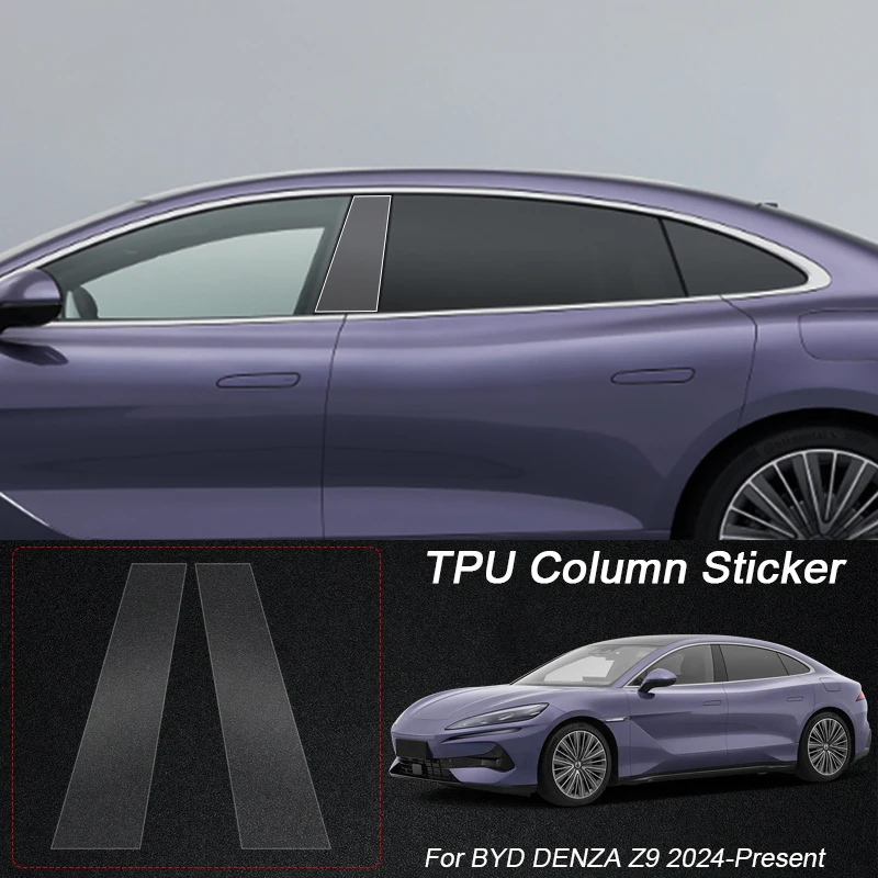 B أعمدة بولي TPU طبقة رقيقة واقية للسيارة BYD دينزا D9 N7 N8L N9 Z9 Z9GT ليوبارد 5 8 B5 B8 FCB التيتانيوم 3 T8 طلاء الجسم ملصق
