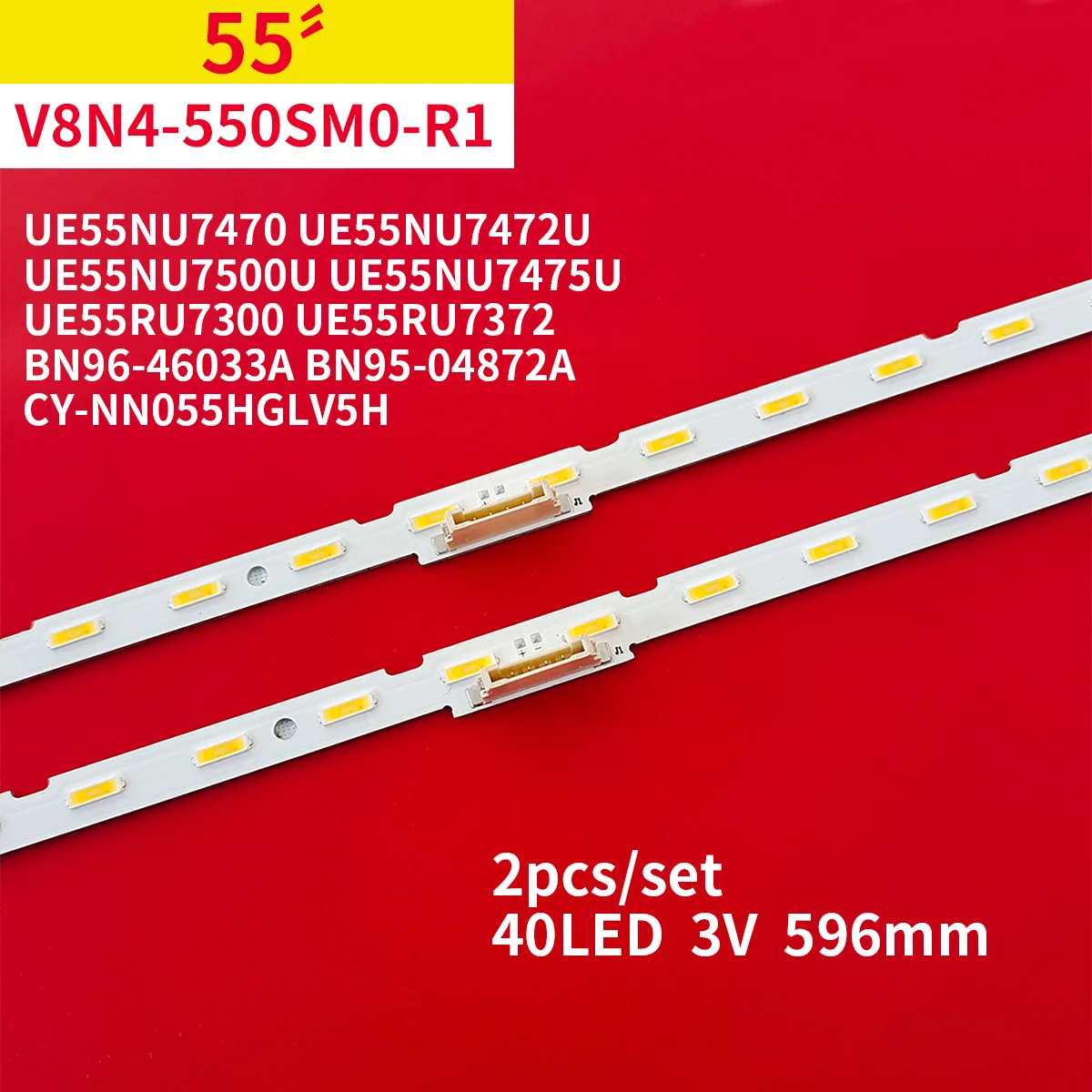 LED Strip For TV V8N4-550SM0-R1 UE55NU7470 UE55NU7472U UE55NU7500U UE55NU7475U UE55RU7300 UE55RU7372 UN55RU800 UN55RU7400