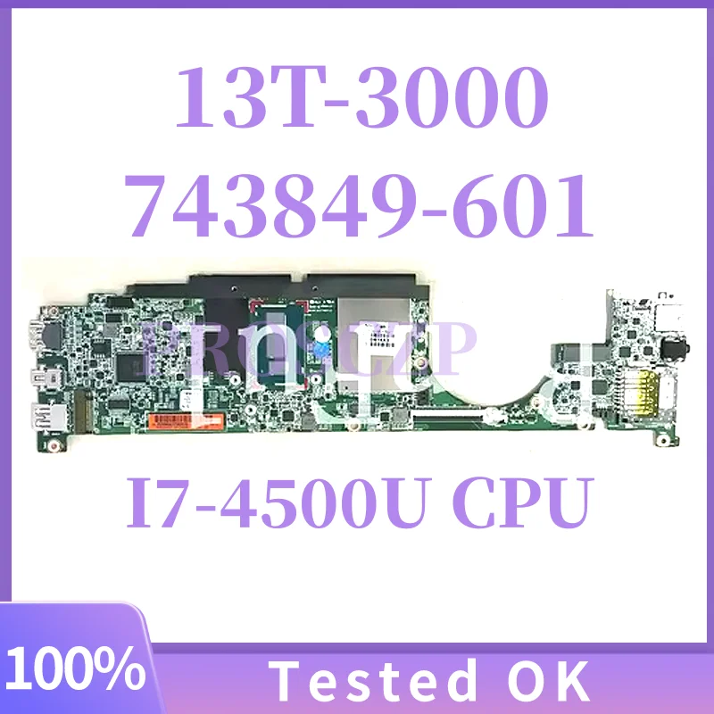 

743849-501 For HP Spectre 13 13T-3000 13-3000 Laptop Motherboard W/ I7-4500U 8GB 010198V00-35K-G 743849-601 743849-001 full Test