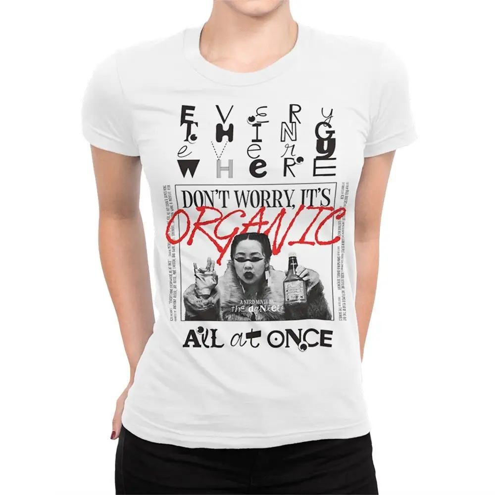 Everything Everywhere All At Once Don'T Worry It'S Organic T Shirt Sizes Eve 411207