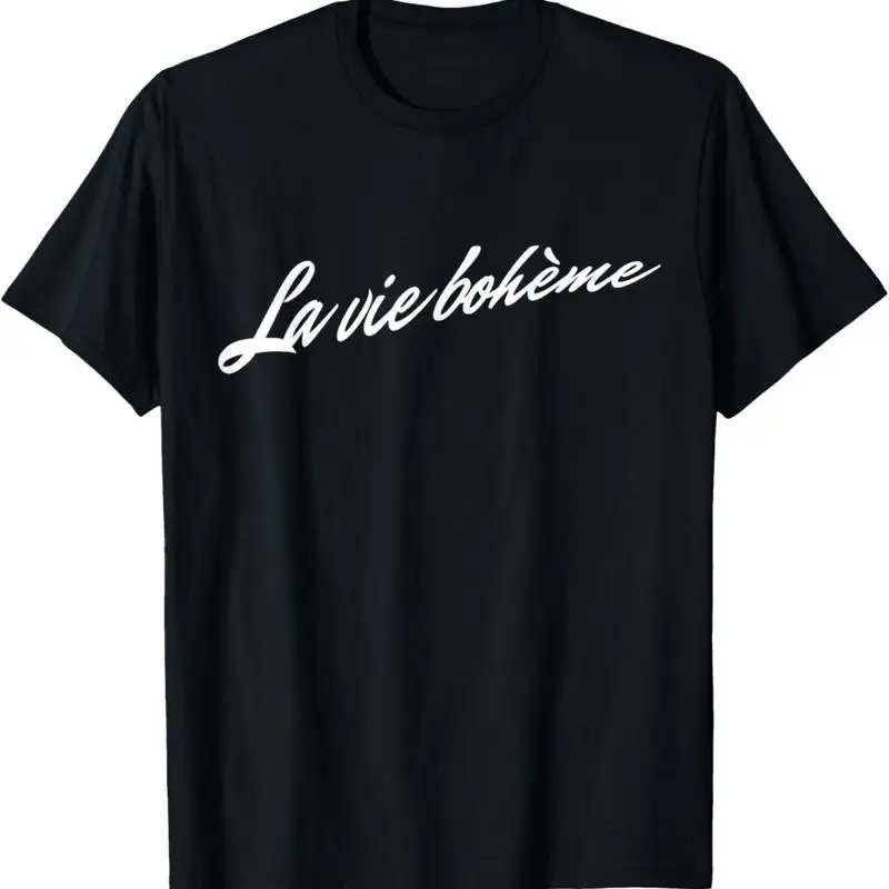 La vie boheme camiseta francés diciendo palabras
