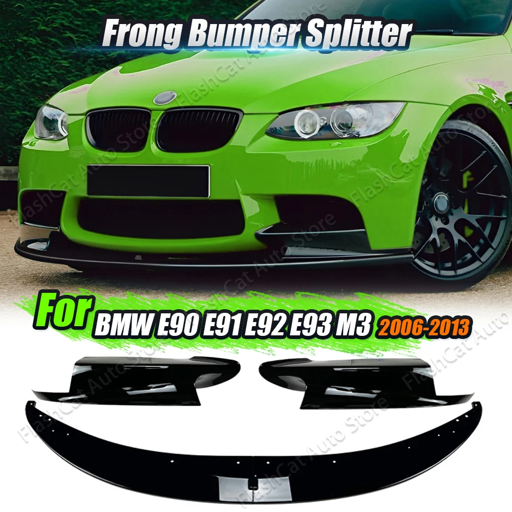 

For BMW 3 Series E90 E91 E92 E93 M3 2006-2013 Car Front Bumper Lip Splitter Spoiler Diffuser Guard Protector Body Kits Tuning