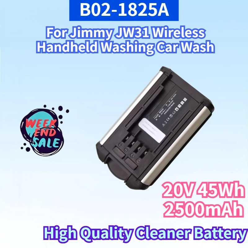 

B02-1825A 20V 45Wh 2500mAh Vacuum Cleaner Battery for Jimmy JW31 JW51 Wireless Handheld Washing Car Wash Lithium Battery Pack
