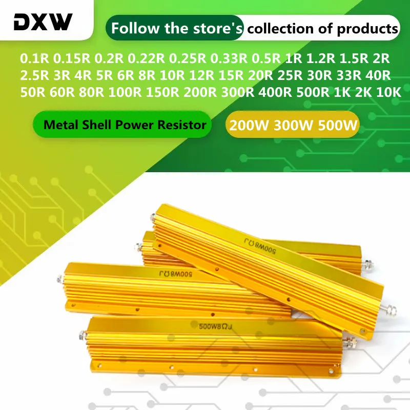 1PCS/Lot 200W 300W 500W Gold Aluminum Shell Resistor 0.1R ~ 10K 0.5 1 2 4 6 8 10 12 15 25 30 40 50 100 150 200 300 400 500 1KOhm