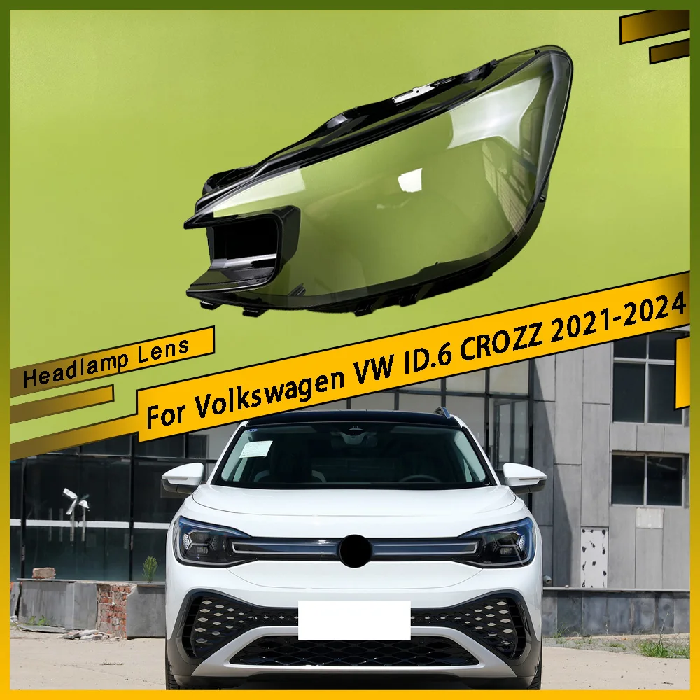 

For Volkswagen VW ID.6 CROZZ 2021 - 2024 Headlamp Cover Lampshade Head Lamp Headlight Shell Lens Plexiglass Car Accessories