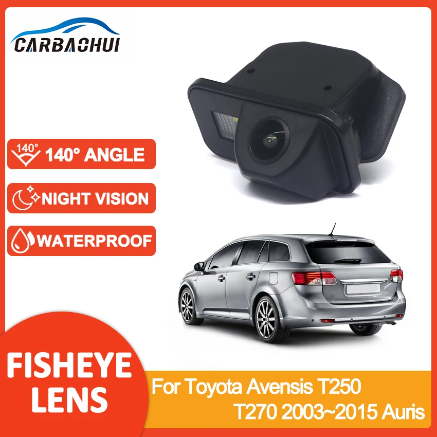 

CCD HD AHD Fisheye Rear View Camera Car Backup Reverse Parking Monitor For Toyota Avensis T250 T270 2003~2015 Auris