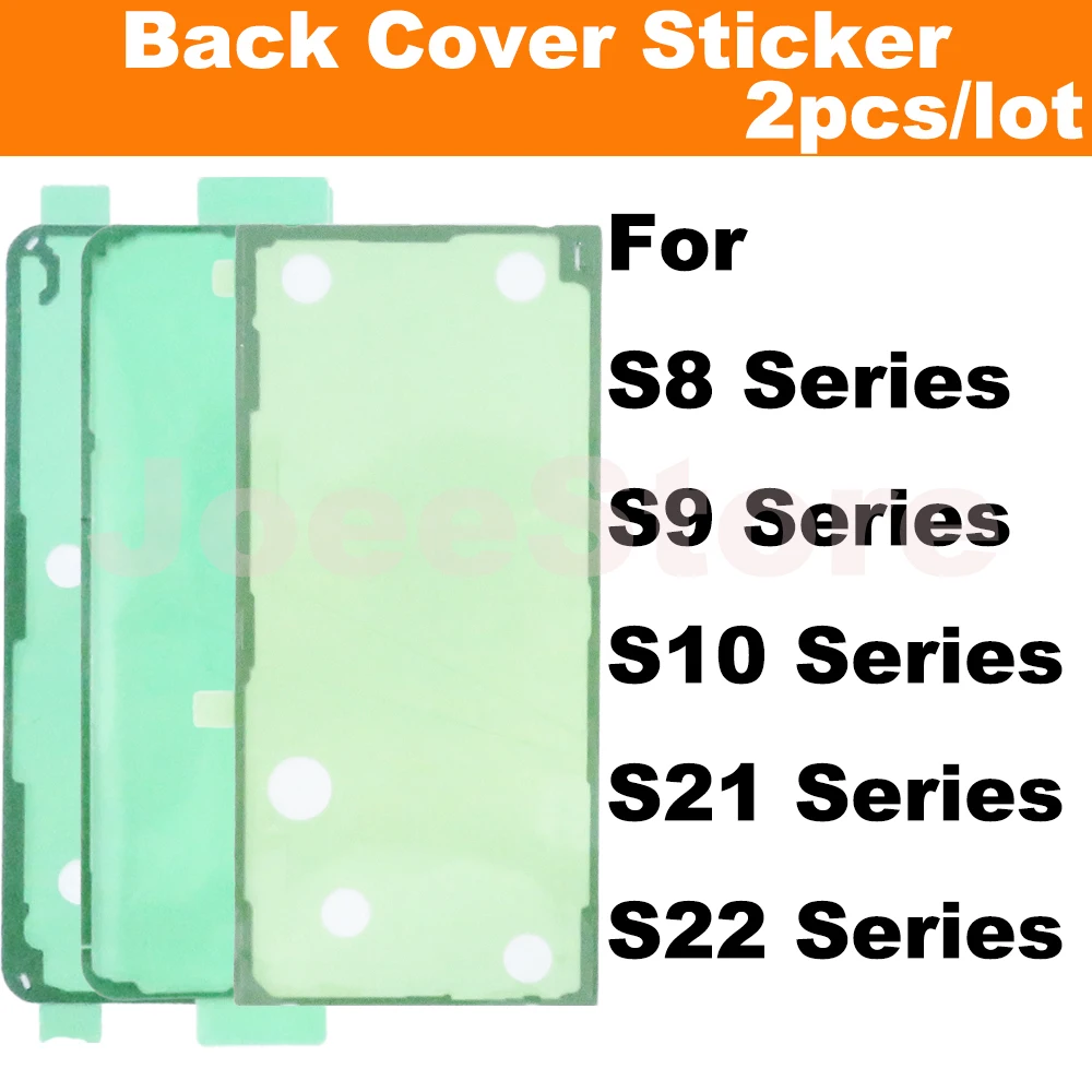 2pcs Back Battery Cover Sticker Adhesive For Samsung Galaxy S21 S22 S20 S10 S9 S8 Plus Ultra FE Back Door Waterproof Tape Glue