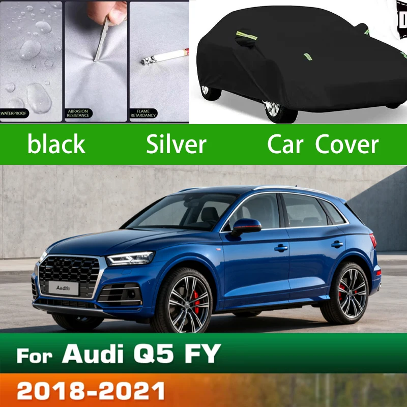 

For Audi Q5 FY 2018-2021 Outdoor Protection Full Car Covers Snow Cover Sunshade Waterproof Dustproof Exterior Car accessories
