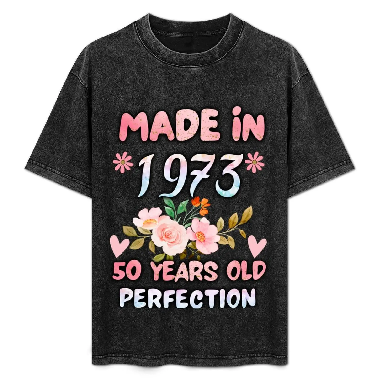 

50 Year Old Made In 1973 Floral 50th BirthdayWomen T-Shirt Simple Trendy Casual T-Shirt