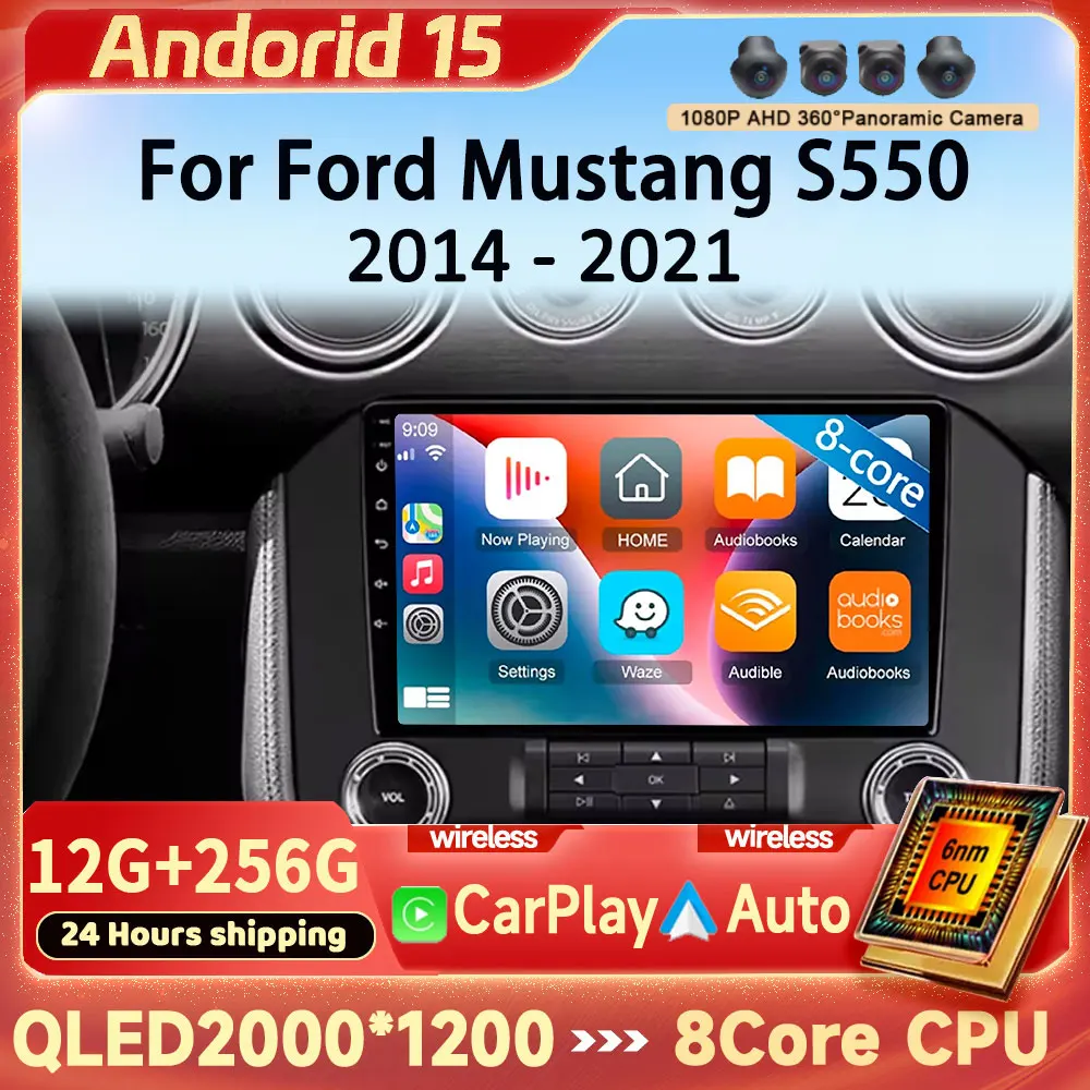 

Android 15 Carplay WIFI+4G Car Radio For Ford Mustang S550 2014-2021 Autoradio Multimedia Video Player Navigation GPS Stereo DSP