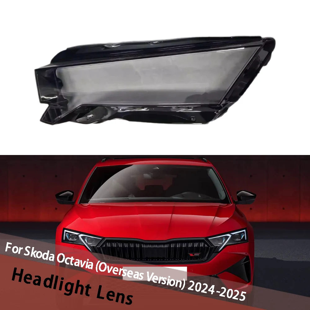 

Для Skoda Octavia (международная версия) 2024-2025: крышка фары, маска фары, корпус фары, линза из плексигласа, замена оригинального плафона