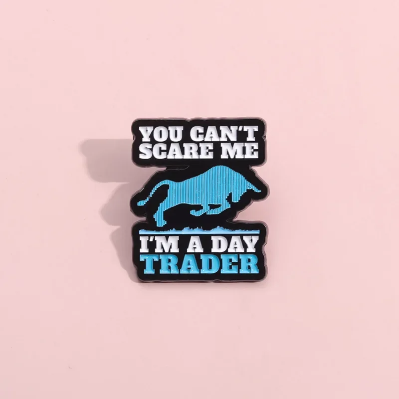 Cartoon Cattle Enamel Pins You Can't Scare Me Animal Brooches Creative Lapel Hat Badge Wholesale Jewelry Gift for Friends