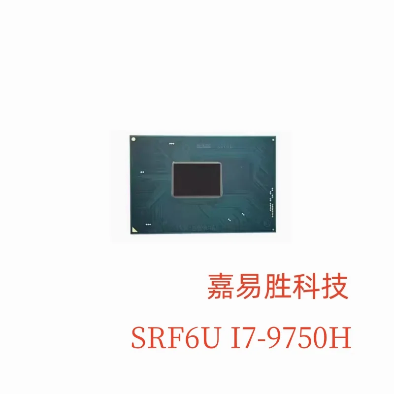 

1pcs/lot New Original SRF6U I7-9750H BGA Chipset In Stock