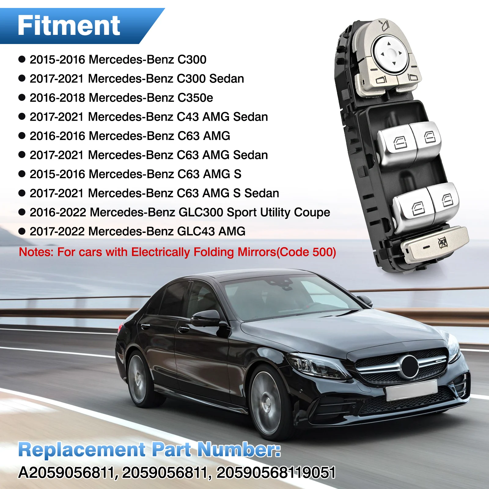 

For Mercedes W205 S205 X253 C253 Power Front Drive Window Switch 2059056811
