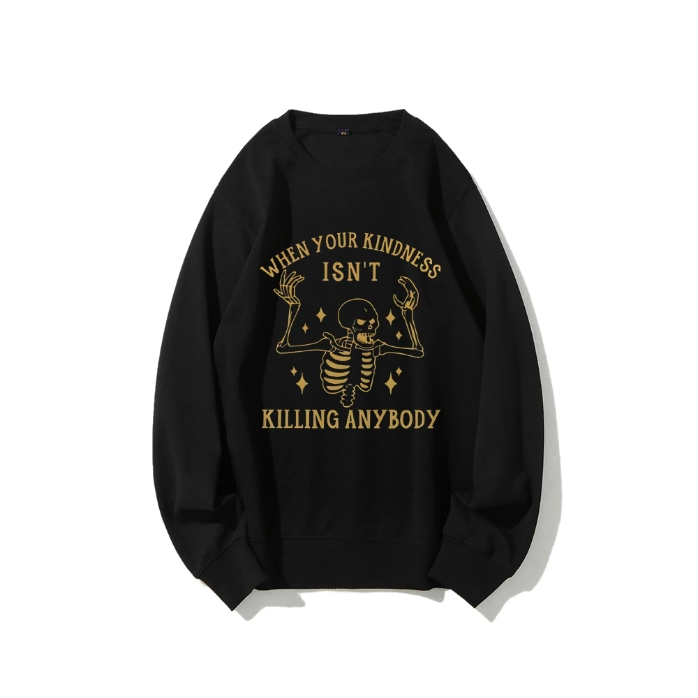 Sweatshirt Graphic Hoodies Y2K Tops Casual Daily Wear Unisex Stylish PulloveSkull Print When Your Kindness Isn't Killing Anybody