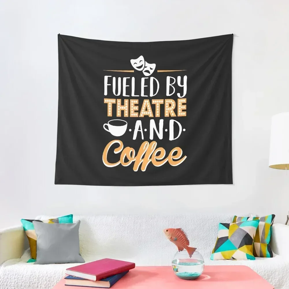 

Fueled by Theatre and Coffee Tapestry On The Wall Aesthetic Room Decor Korean Funny Aesthetic Room Decoration Tapestry