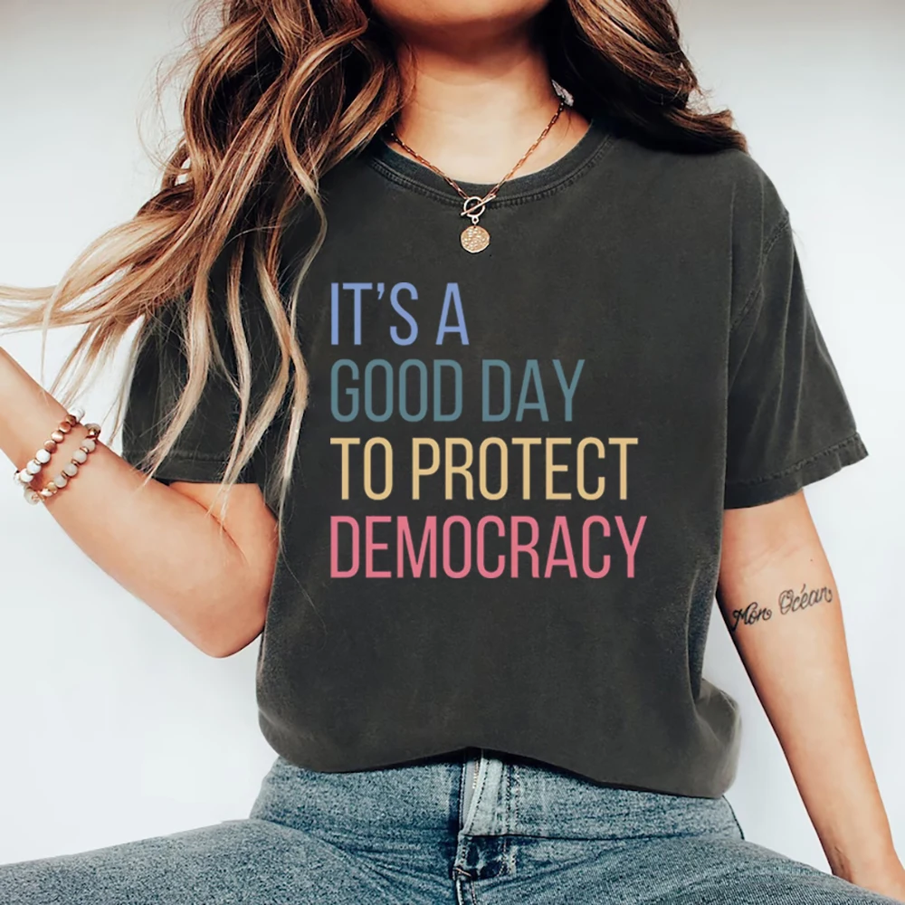 

Protect Democracy Shirt Tee Womens Rights T-shirt Political Shirts Casual Short Sleeve Women Tshirts Streetwear Female T-Shirt