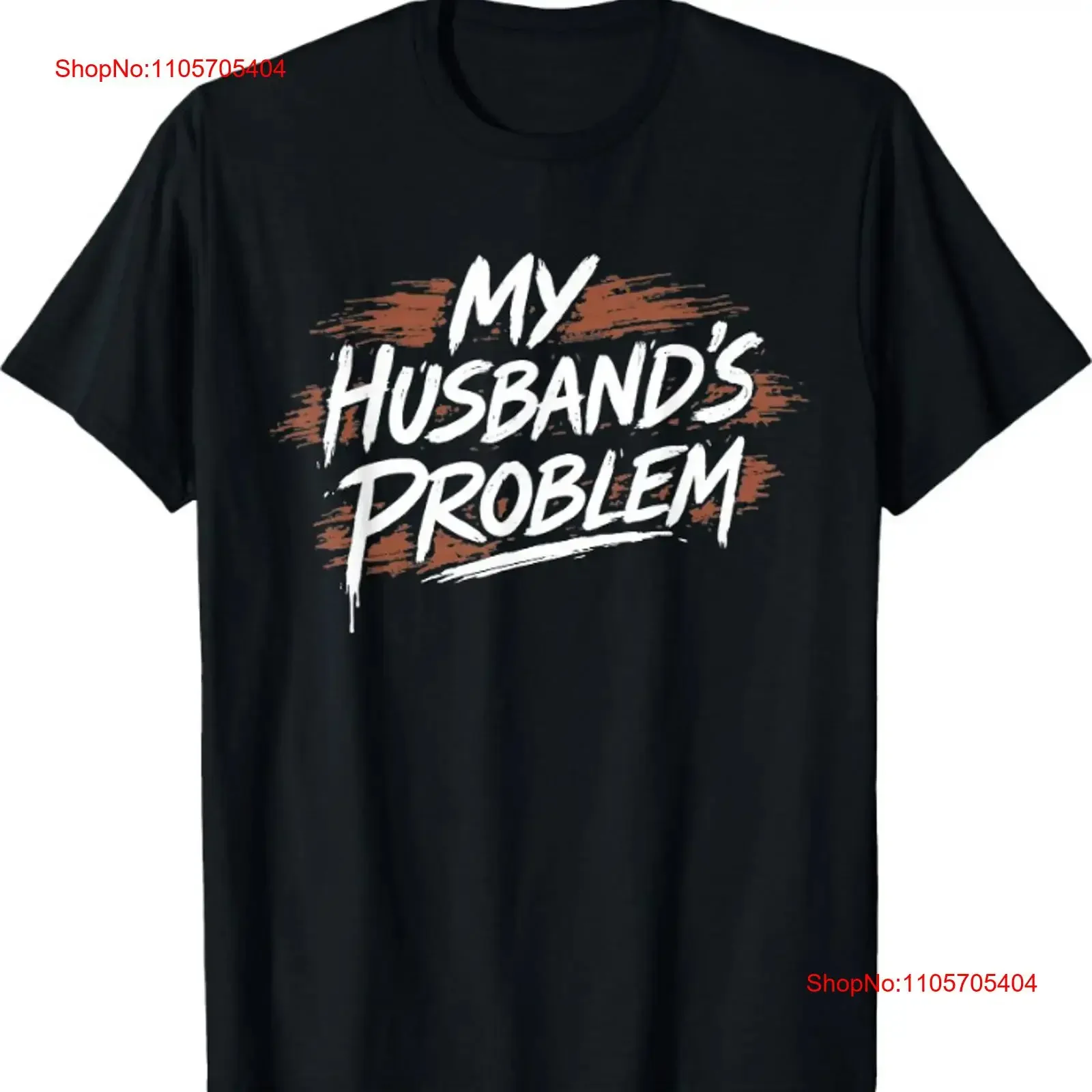 T-shirt « Le problème de mon mari » drôle pour femme, à manches longues ou courtes, style vintage, délavé, confortable, vêtements de créateur