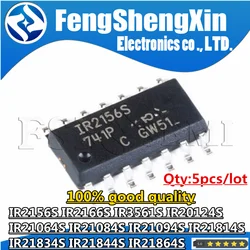 5pcs IR2156S IR2166S IR3651S IR20124S IR21064S IR21084S IR21094S IR21814S IR21834S IR21844S IR21864S SOP-14 Chips