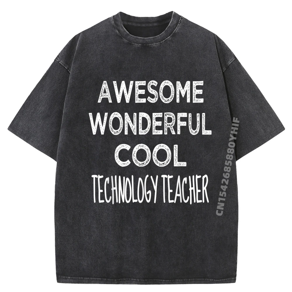 

Newest Printed Tshirt Technology Teacher Vintage T Shirts Autumn Harajuku Graphic Tees Mens Minimalist Washed Clothes
