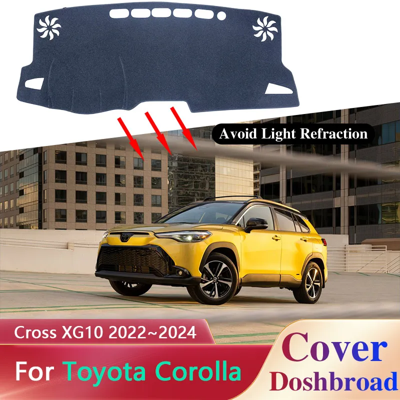

Коврик для приборной панели, коврик для Toyota Corolla Cross XG10 Hybrid 2022 ~ 2024 2023, чехол-наклейка, накладка, Солнцезащитная подушка, аксессуары