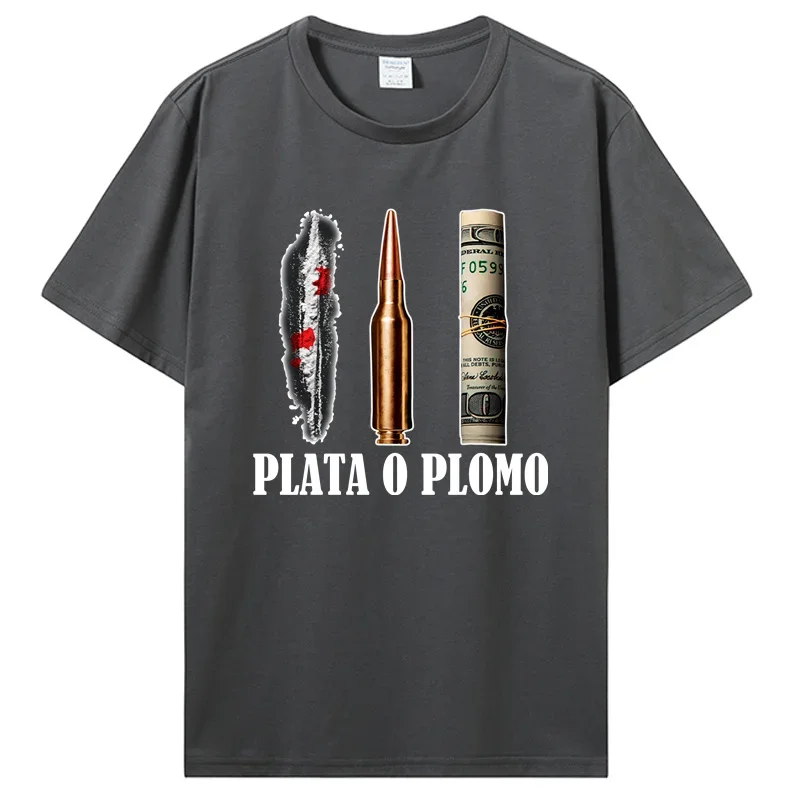 Print Popular classic TV Show Druger Plata O Plomo T shirt Men Pablo Escobar tshirt Silver or Lead T-shirt EL Patron Tops Tees