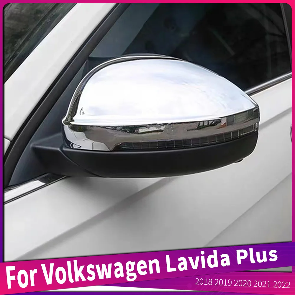 

For Volkswagen Lavida Plus 2018 2019 2020 2021 2022 ABS Chrome Car Side Mirror Rear View Cover Frame Decoration