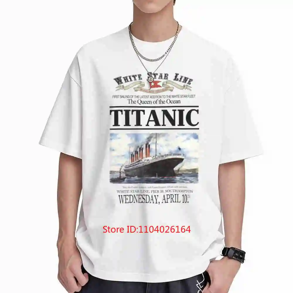 Titanic Rms April 10 White Star Line Ship Short Sleeve Tee 100% Cotton T-Shirt