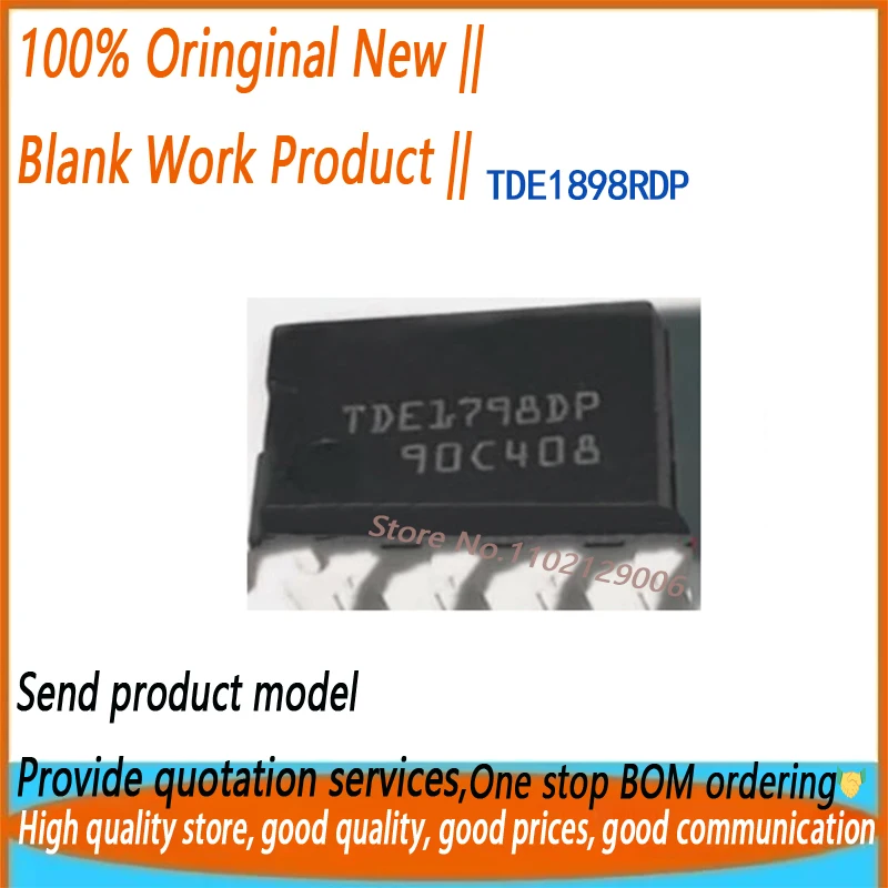 (10PCS) TDE1898RDP TDE1737DP TDE1798DP TDE1747DP TDE1767DP DIP-8
