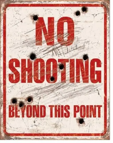 No Shooting Beyond This Point Hand Gun Warning Bear Arms Decor Metal Tin Sign