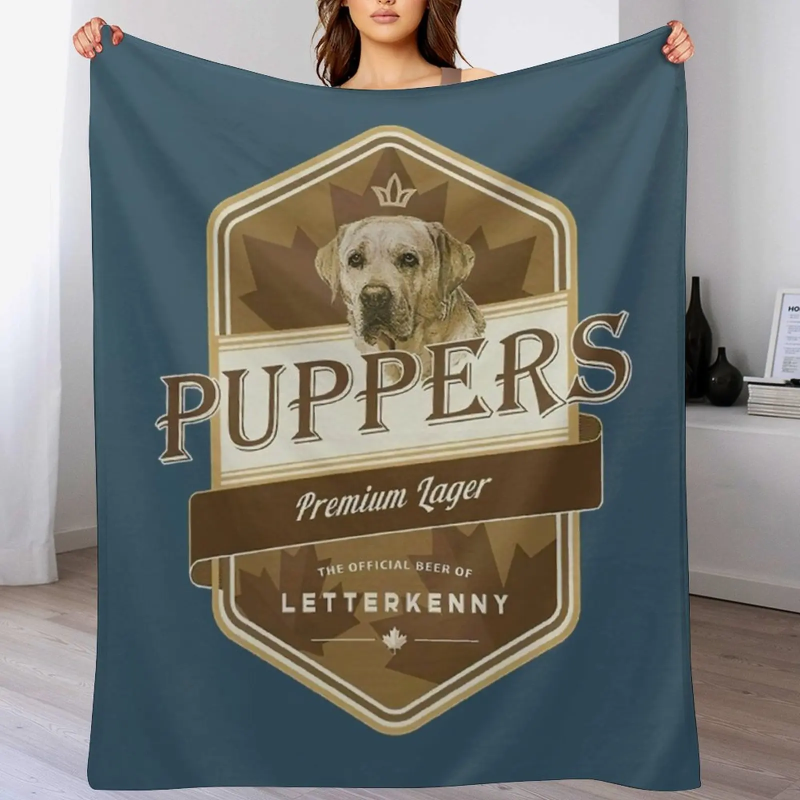 Letterkenny Puppers Premium Lager Beer - Letterkenny shoresy - Letterkenny Shoresy shirt -Dog Lover Throw Blanket