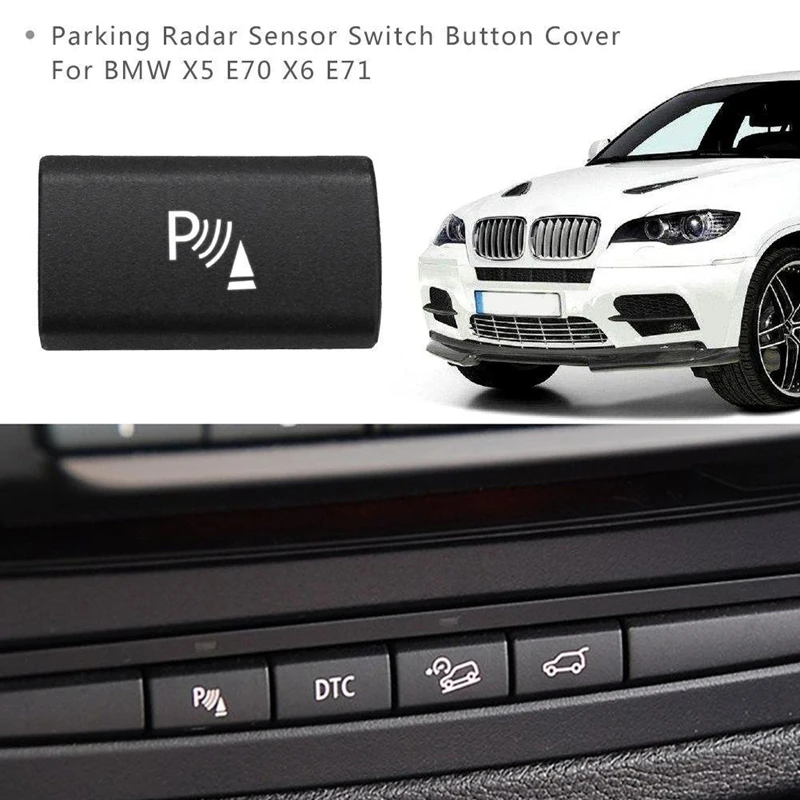 Parking Radar Sensor Switch Knop Cover Voor Bmw X5 E70 2006-13 X6 E71 2008-14 Auto Accessoires