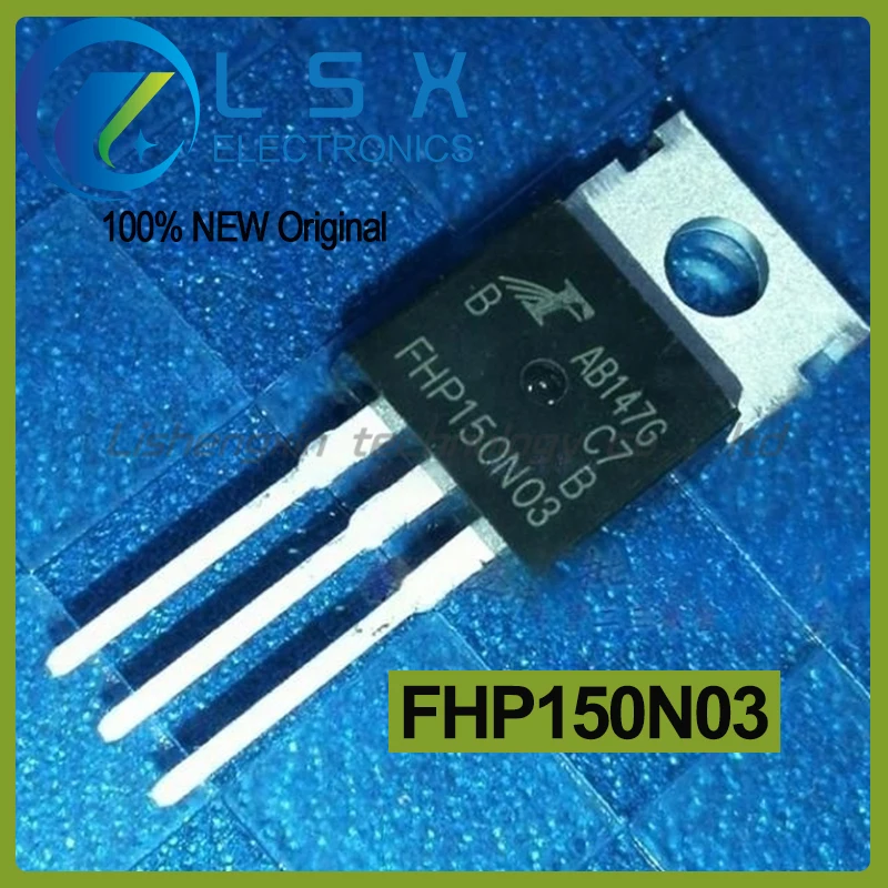 10pcs P150N03 FHP150N03 MOS TO-220 New and Original