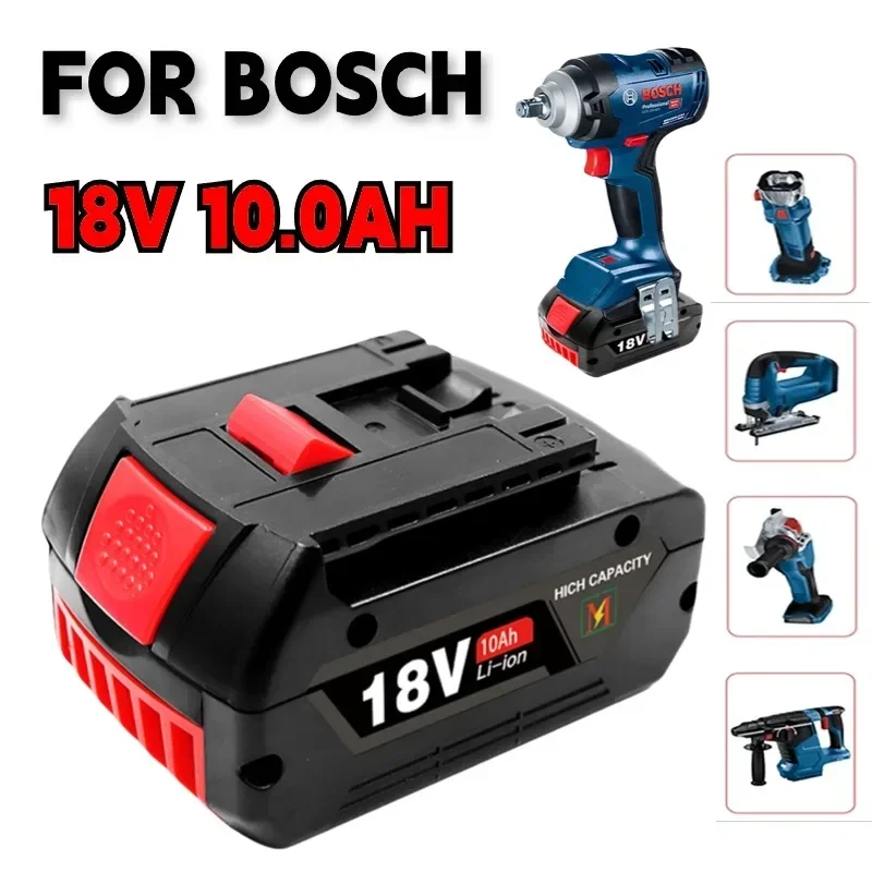 

18V Battery Bosch 6.0Ah 10.0Ah for Bosch 18V Rechargeable Li-ion Battery BAT609 BAT609G BAT618 BAT618G BAT614 Charger