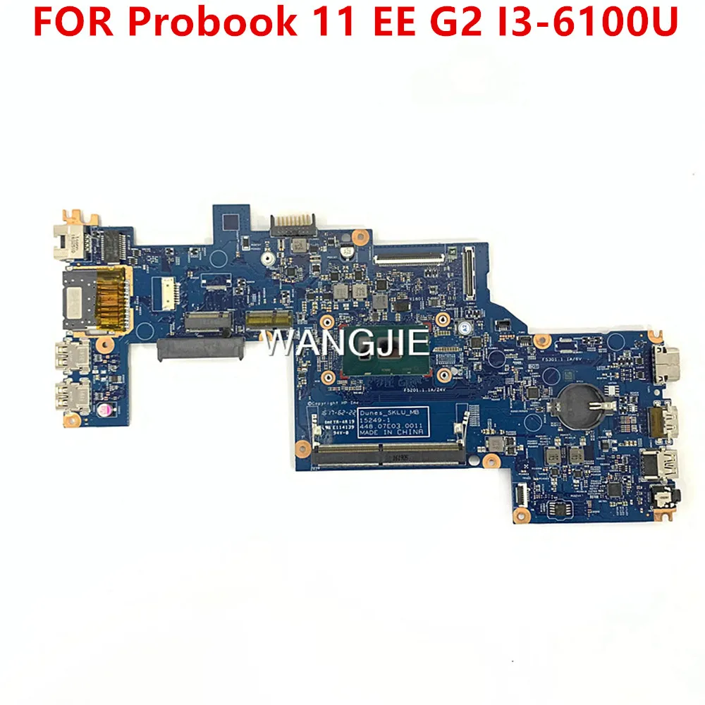 WANGJIE 846992-001 846992-601 For HP Probook 11 EE G2 Motherboard 15249-2 15249-1 15249-3 100% WORKING