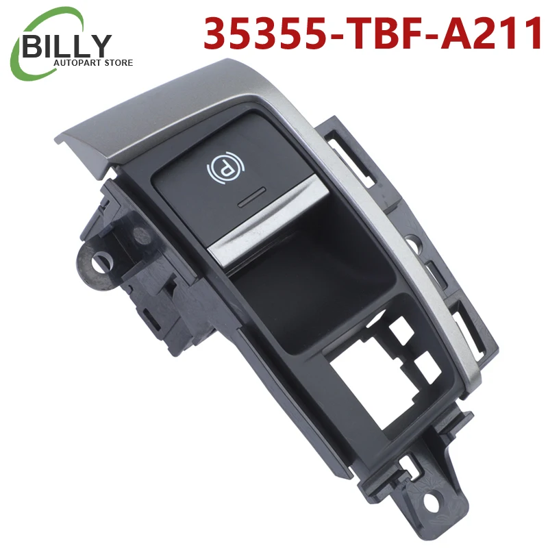 YAOPEI 35355-TBF-A211 35355TBFA211 Auto Hand Brake Button Parking Switch for Honda