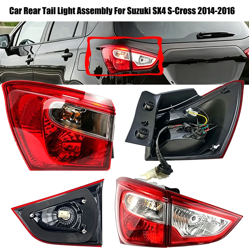 Car Rear Tail Light Assembly For Suzuki SX4 S-Cross 2014-2016  Brake Light Turn Signal Lamp  Warning Lamp Auto Replacement Parts