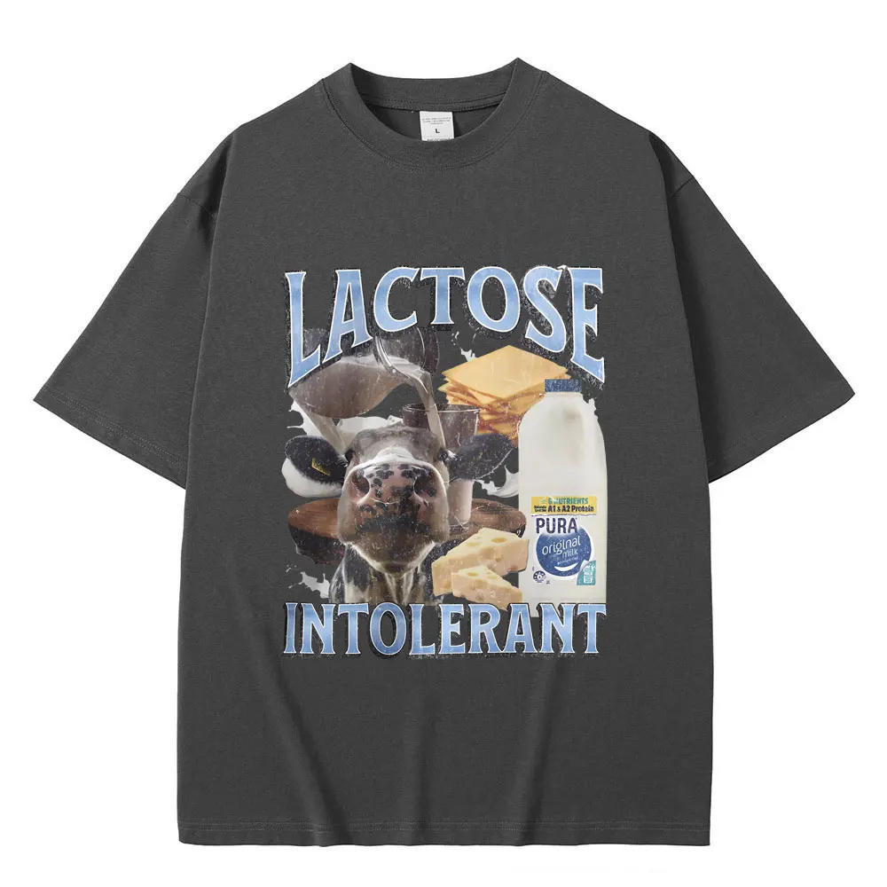 Lactose Intolerant Graphic T-shirt Male Fashion High Quality Cotton T Shirts Men Women's Casual Oversized Short Sleeve Tshirt