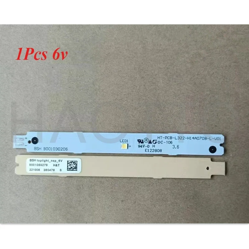 1pcs Refrigerator Strip Light Replacement for Siemens Bosch BSH 9001030206 A1 6V Refrigerator LED Light Bar
