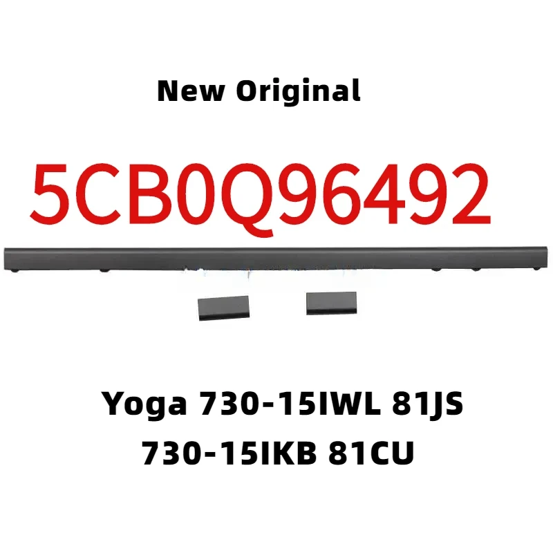 5cb0q96492 new original L M R LCD hinge cover set for Lenovo Yoga 730-15iwl 81js 730-15ikb 81cu